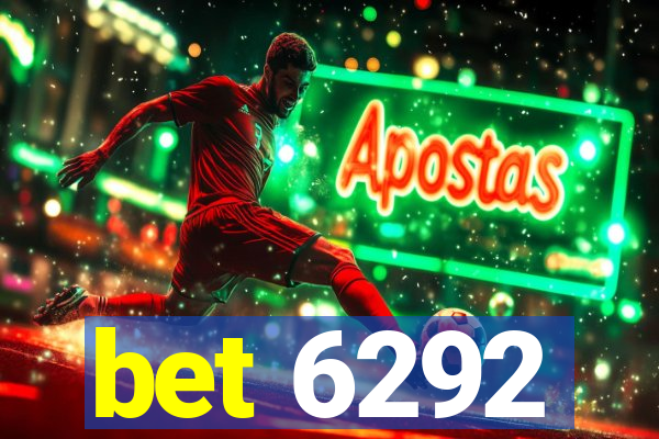 bet 6292